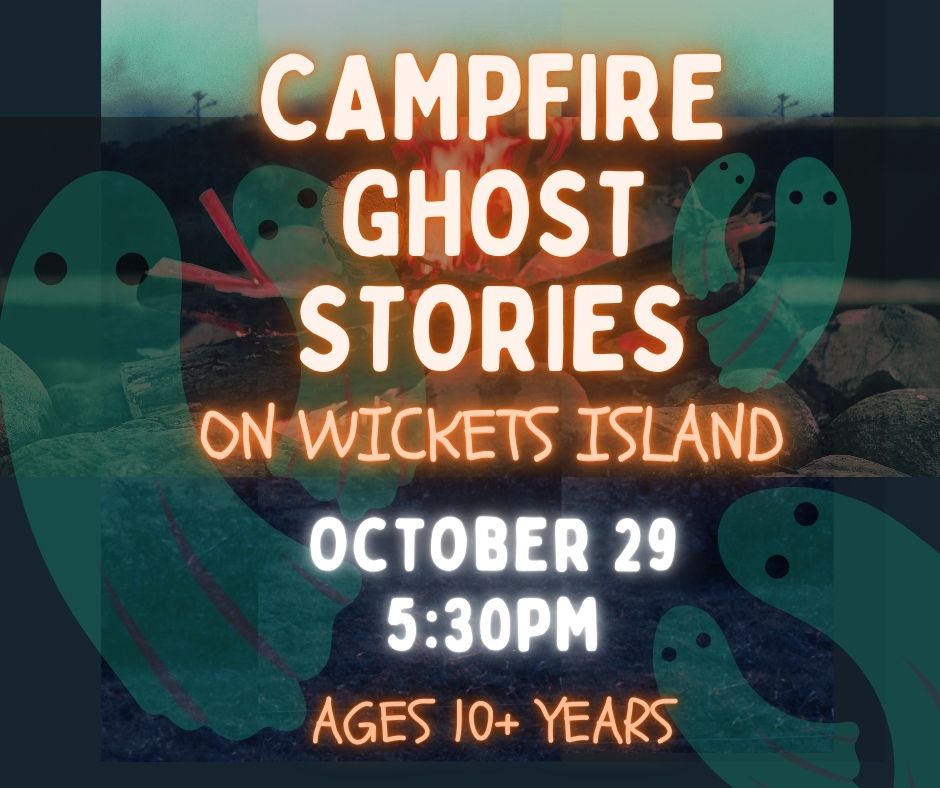 Campfire Ghost Stories on Wickets Island Flier