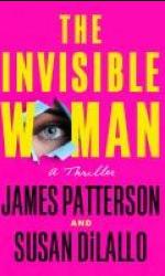 Picture of cover to book "The Invisible Woman by James Patterson